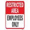 Signmission Safety Sign, 12 in Height, Aluminum, 24763 A-1218-24763 - alternate 1